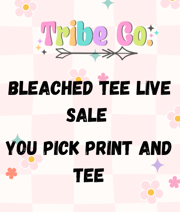 BLEACHED TEE LIVE SALE