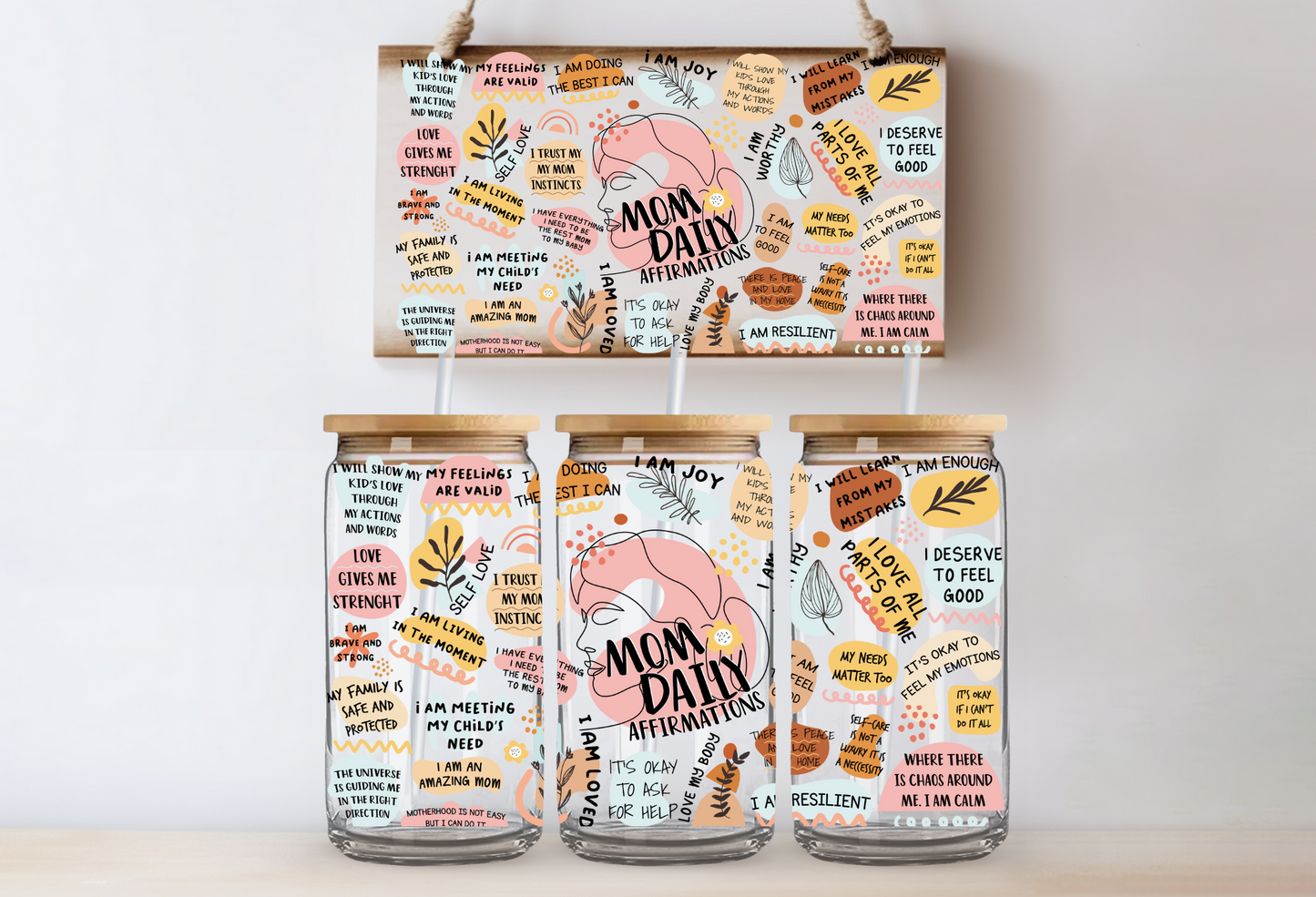 MOM DAILY AFFIRMATIONS UV/DTF WRAP